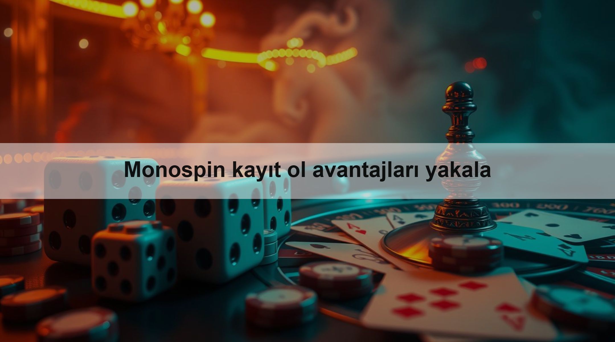 Monospin kayıt ol avantajları yakala