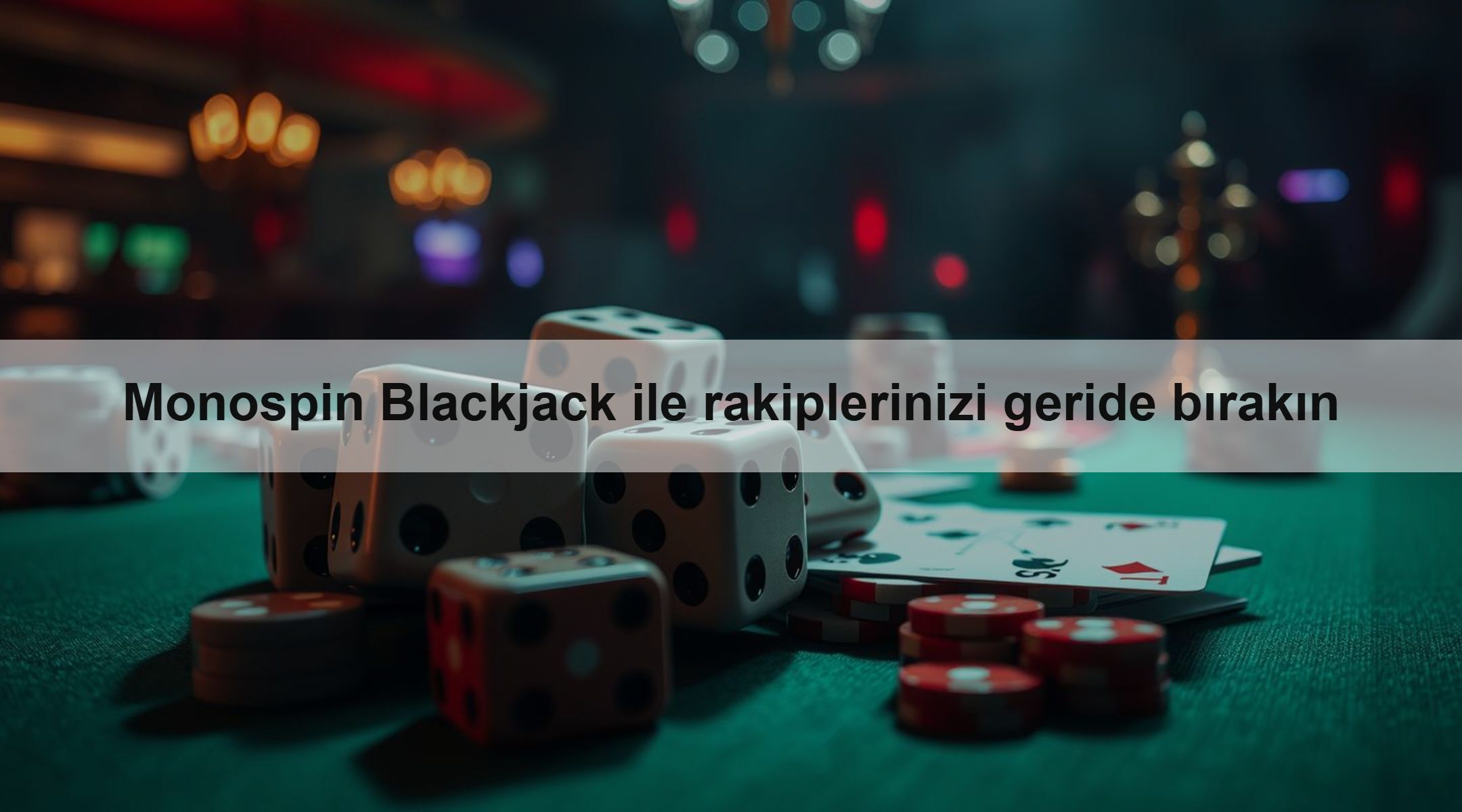 Monospin Blackjack ile rakiplerinizi geride bırakın