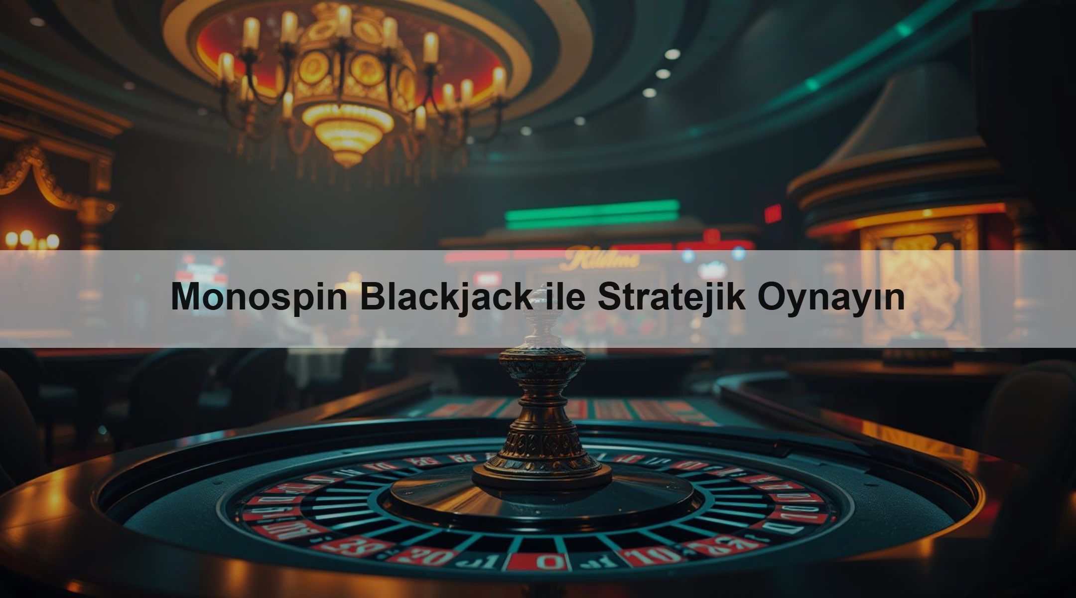 Monospin Blackjack ile Stratejik Oynayın