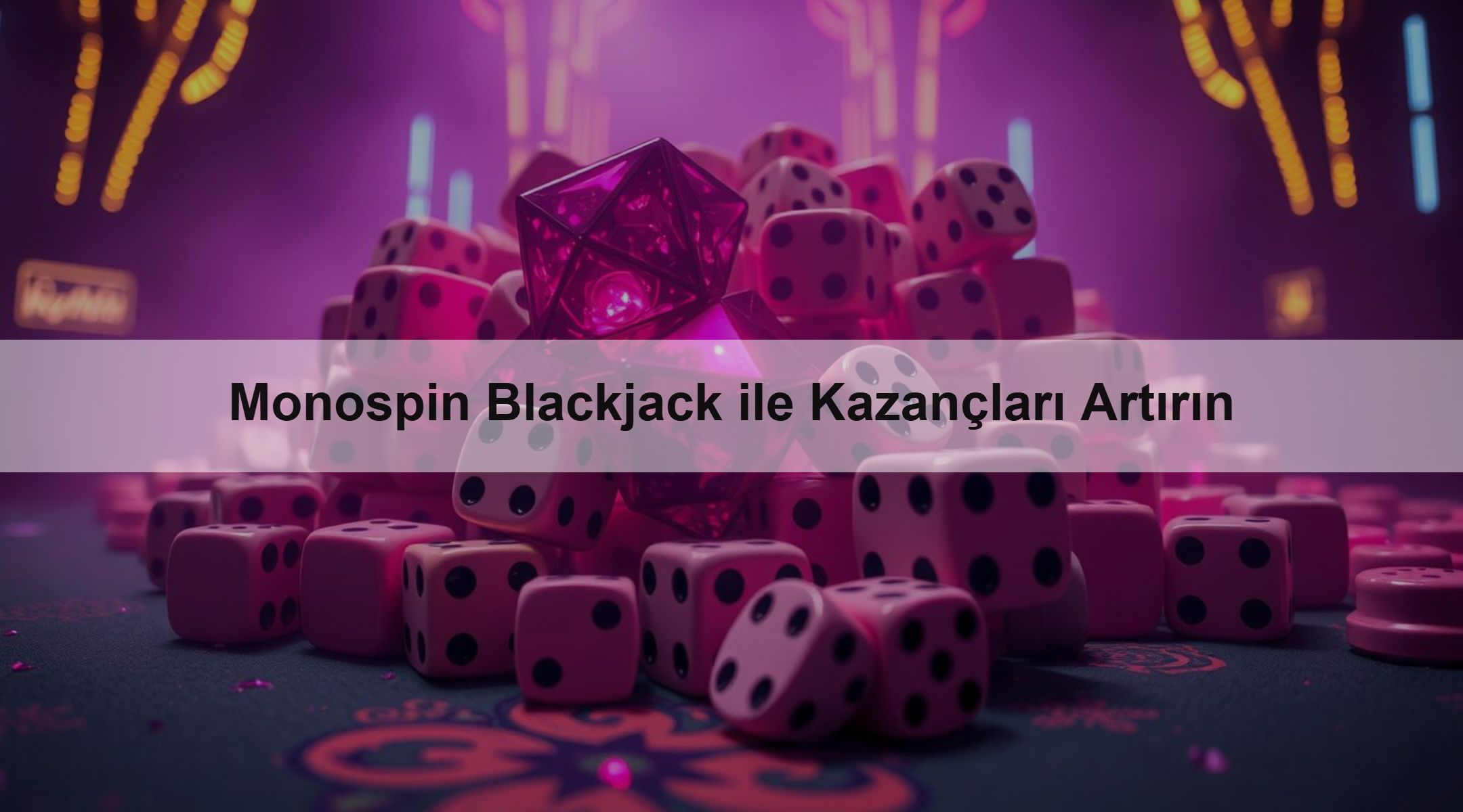 Monospin Blackjack ile Kazançları Artırın