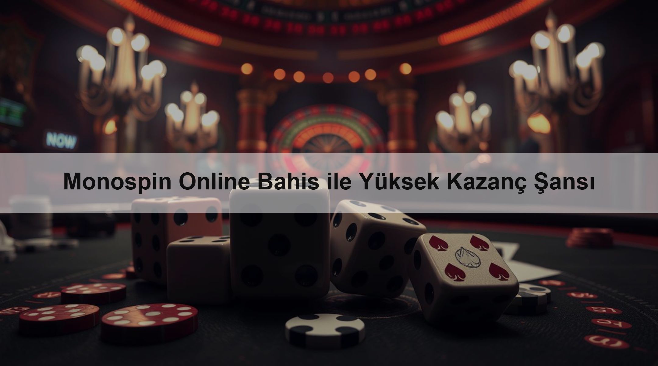 Monospin Online Bahis ile Yüksek Kazanç Şansı