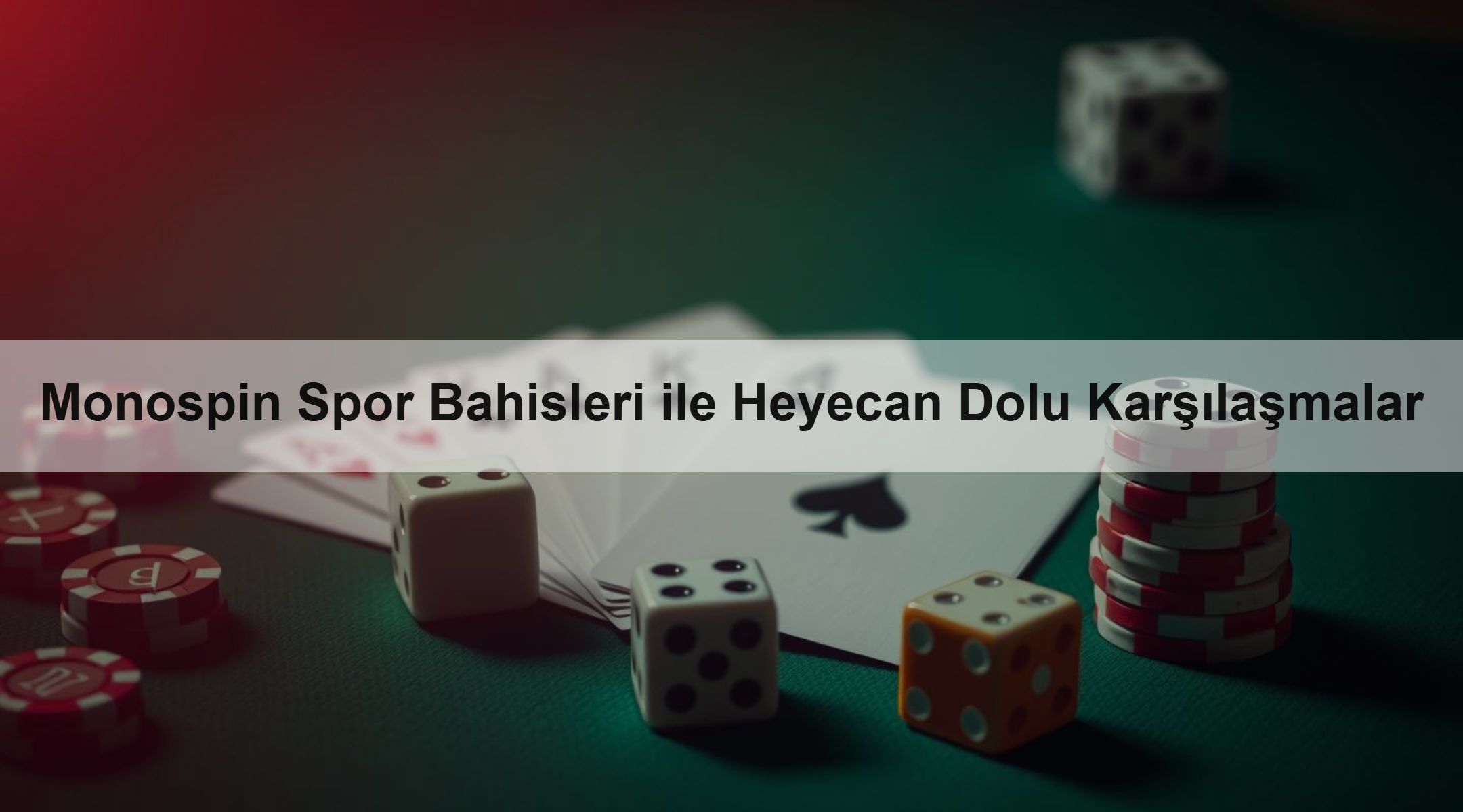 Monospin Spor Bahisleri ile Heyecan Dolu Karşılaşmalar